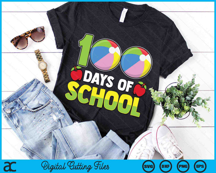 100th Day Of School Boys Girls Kids Beach Ball 100 Days Of School SVG PNG Digital Cutting Files 100th Day Of School Boys Girls Kids Beach Ball 100 Days Of School SVG PNG Digital Cutting Files