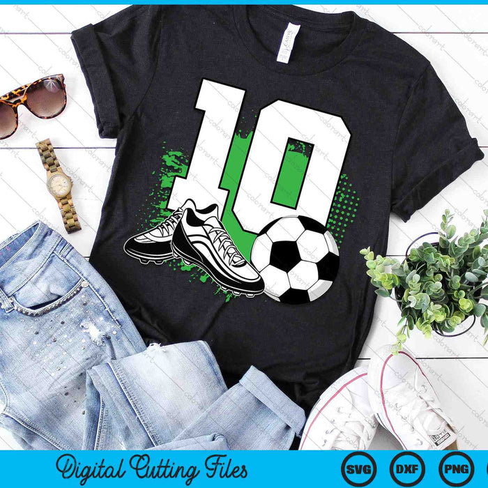 10th Birthday Boys 10 Years Soccer Football Player Birthday SVG PNG Digital Cutting Files 10th Birthday Boys 10 Years Soccer Football Player Birthday SVG PNG Digital Cutting Files