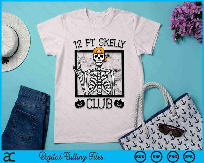12 FT Skelly Club - Halloween 12 Foot Skeleton SVG PNG Digital Cutting Files 12 FT Skelly Club - Halloween 12 Foot Skeleton SVG PNG Digital Cutting Files