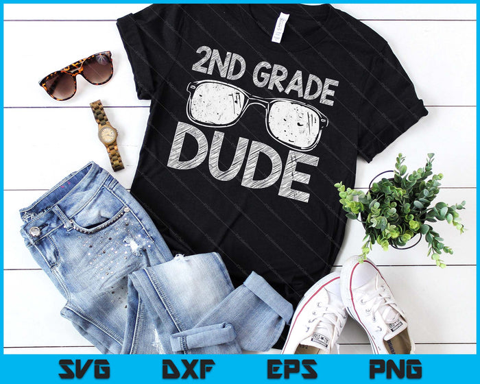 2nd Grade Dude First Day Of Preschool Gift Back To School SVG PNG Digital Cutting Files 2nd Grade Dude First Day Of Preschool Gift Back To School SVG PNG Digital Cutting Files