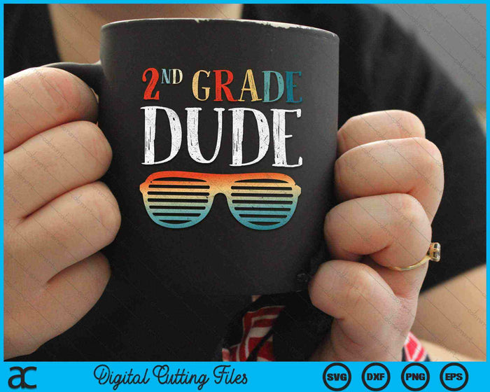2nd Second Grade Dude Sunglasses Back To School SVG PNG Digital Cutting Files 2nd Second Grade Dude Sunglasses Back To School SVG PNG Digital Cutting Files