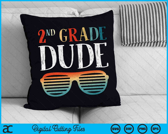 2nd Second Grade Dude Sunglasses Back To School SVG PNG Digital Cutting Files