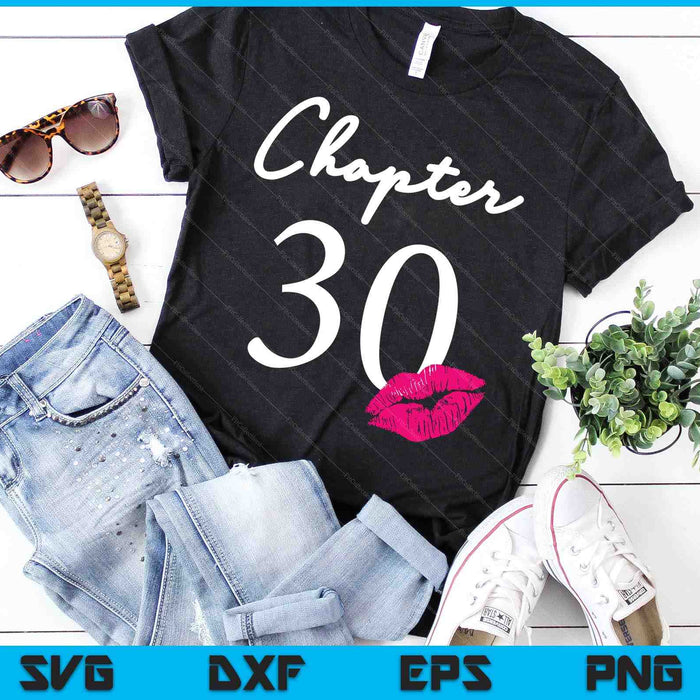 30th Birthday Women's And Girls SVG PNG Cutting Printable Files 30th Birthday Women's And Girls SVG PNG Cutting Printable Files