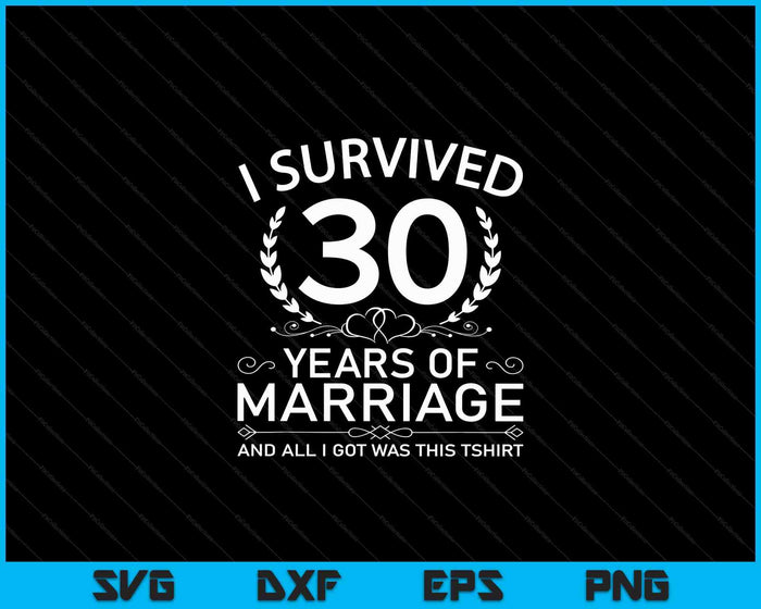 30th Wedding Anniversary Gifts Couples 30 Years SVG PNG Digital Cutting Files 30th Wedding Anniversary Gifts Couples 30 Years SVG PNG Digital Cutting Files