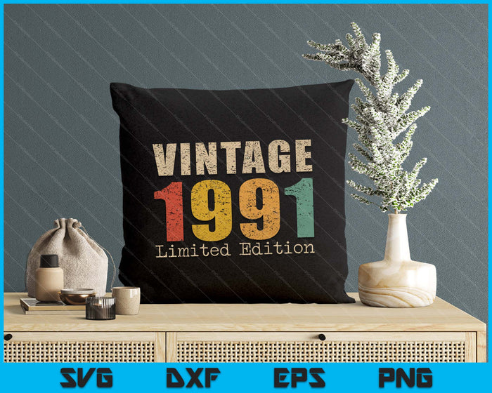 34 Year Old Gifts Vintage 1991 Limited Edition 34th Birthday SVG PNG Digital Printable Files 34 Year Old Gifts Vintage 1991 Limited Edition 34th Birthday SVG PNG Digital Printable Files