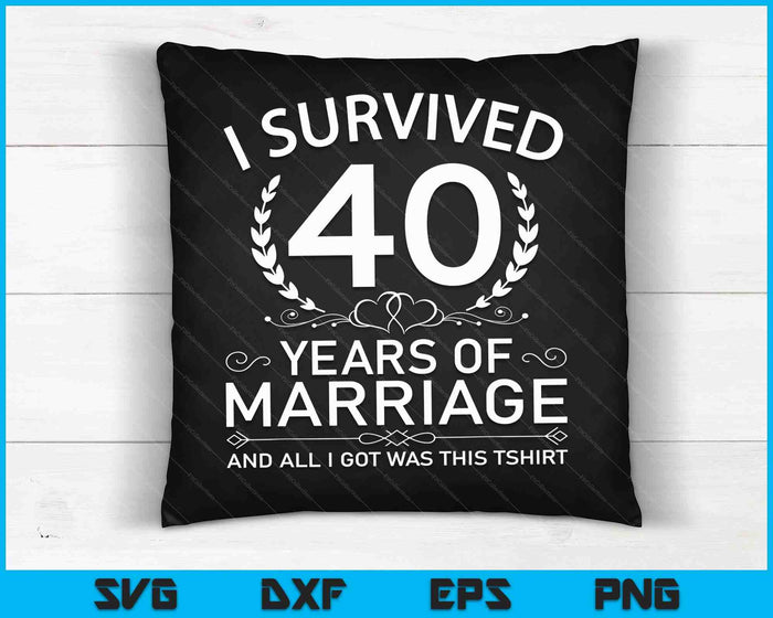 40th Wedding Anniversary Gifts Couples 40 Years SVG PNG Digital Cutting Files 40th Wedding Anniversary Gifts Couples 40 Years SVG PNG Digital Cutting Files