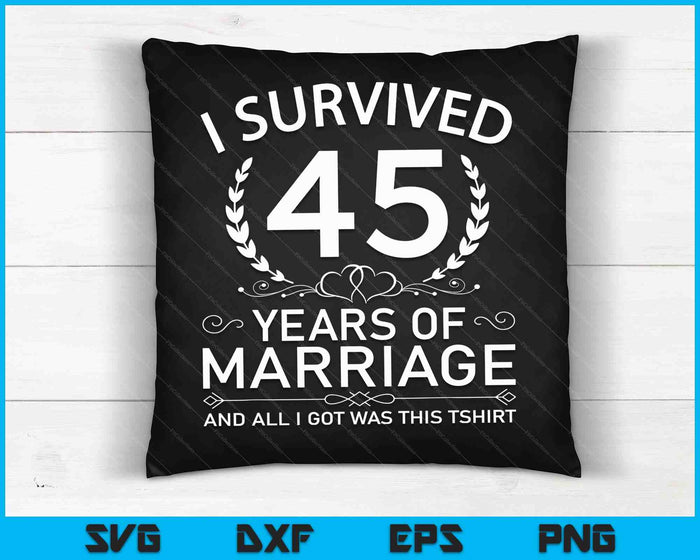 45th Wedding Anniversary Gifts Couples 45 Years SVG PNG Digital Cutting Files 45th Wedding Anniversary Gifts Couples 45 Years SVG PNG Digital Cutting Files