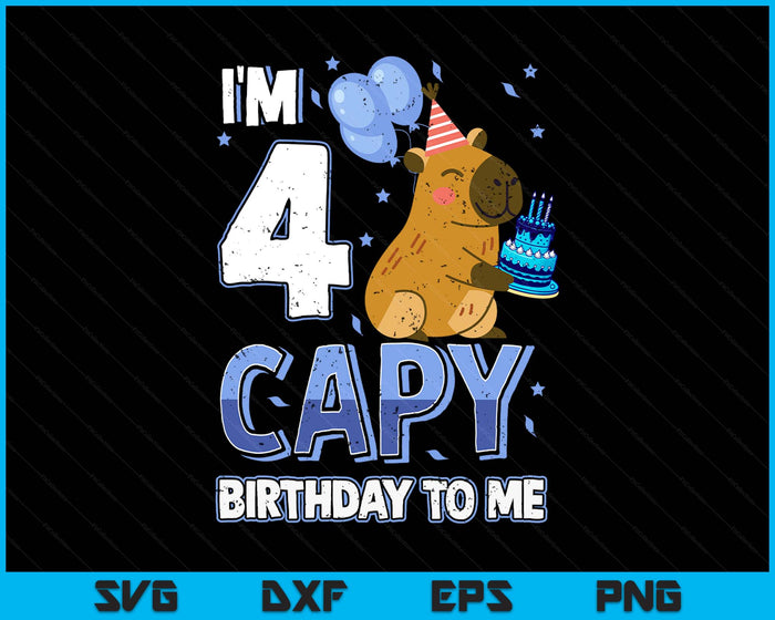4 Years Capy Birthday To Me Boys 4th Birthday Capybara SVG PNG Digital Printable Files 4 Years Capy Birthday To Me Boys 4th Birthday Capybara SVG PNG Digital Printable Files