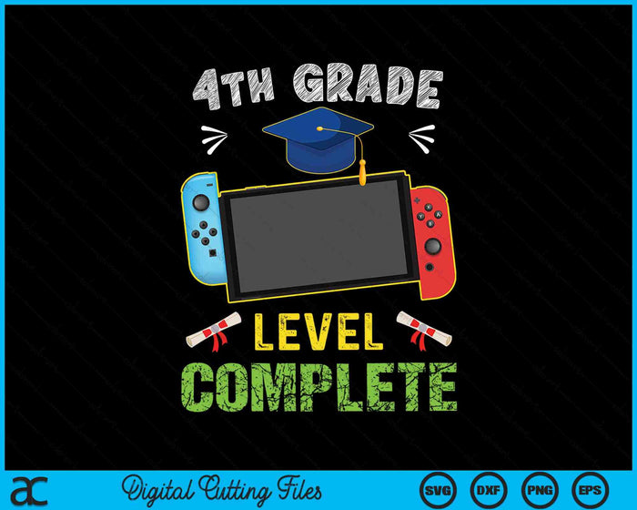4th Grade Level Complete Graduation SVG PNG Cutting Printable Files 4th Grade Level Complete Graduation SVG PNG Cutting Printable Files