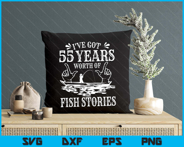 55th Birthday Fisherman Funny Bass Fishing SVG PNG Digital Printable Files