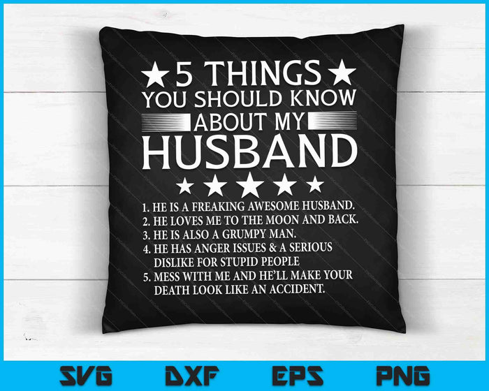 5 Things You Should Know About My Husband Marriage SVG PNG Digital Cutting Files 5 Things You Should Know About My Husband Marriage SVG PNG Digital Cutting Files