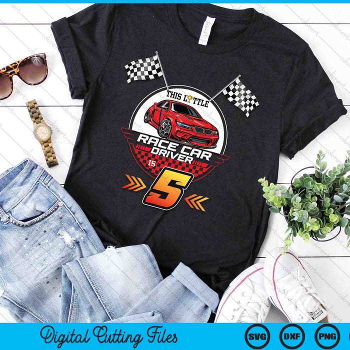 5 Year Old Race Car Birthday 5th Racing Party SVG PNG Digital Printable Files 5 Year Old Race Car Birthday 5th Racing Party SVG PNG Digital Printable Files