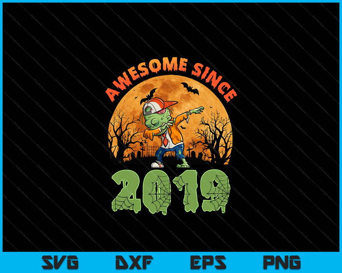 6th Birthday Halloween 6 Years Old Zombie Awesome Since 2019 SVG PNG Digital Cutting File 6th Birthday Halloween 6 Years Old Zombie Awesome Since 2019 SVG PNG Digital Cutting File