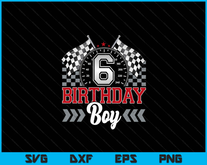 6 Six Year Old Race Car 6th Birthday Boy 6yr Racing Pit Crew SVG PNG Digital Printable Files 6 Six Year Old Race Car 6th Birthday Boy 6yr Racing Pit Crew SVG PNG Digital Printable Files