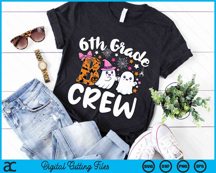 6th Grade Boo Crew Sixth Grade Halloween Costume SVG PNG Digital Cutting File 6th Grade Boo Crew Sixth Grade Halloween Costume SVG PNG Digital Cutting File