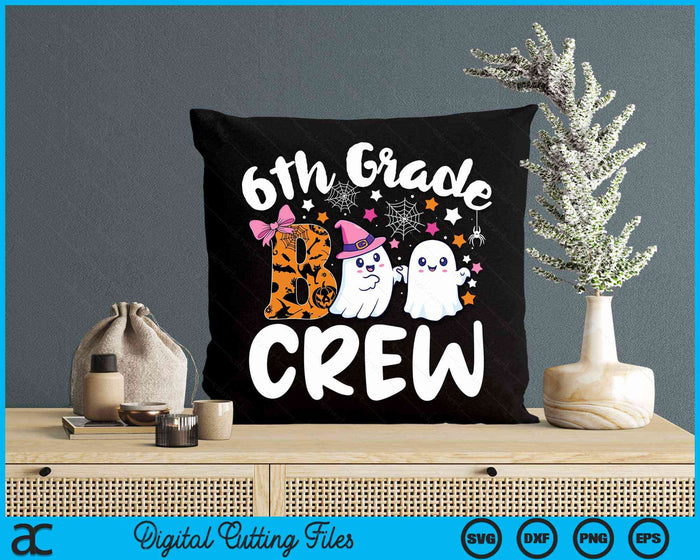 6th Grade Boo Crew Sixth Grade Halloween Costume SVG PNG Digital Cutting File 6th Grade Boo Crew Sixth Grade Halloween Costume SVG PNG Digital Cutting File