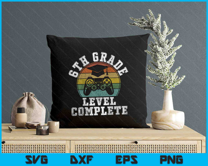6th Grade Level Complete Third Grade Graduation Video Gamer SVG PNG Digital Printable Files 6th Grade Level Complete Third Grade Graduation Video Gamer SVG PNG Digital Printable Files
