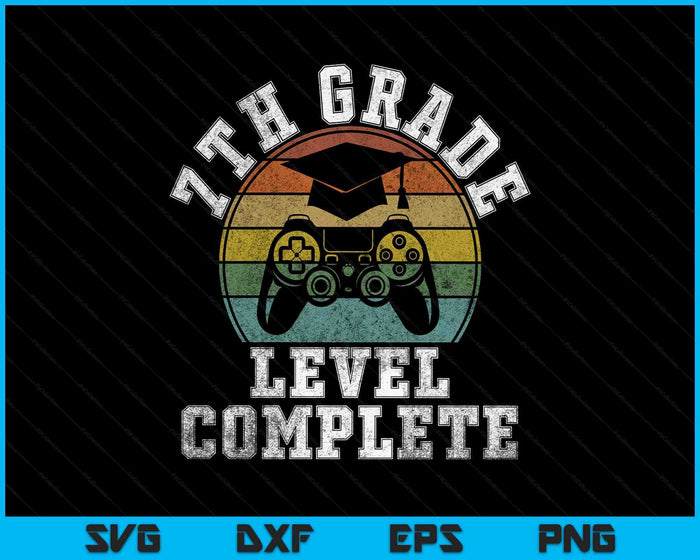 7th Grade Level Complete Third Grade Graduation Video Gamer SVG PNG Digital Printable Files 7th Grade Level Complete Third Grade Graduation Video Gamer SVG PNG Digital Printable Files