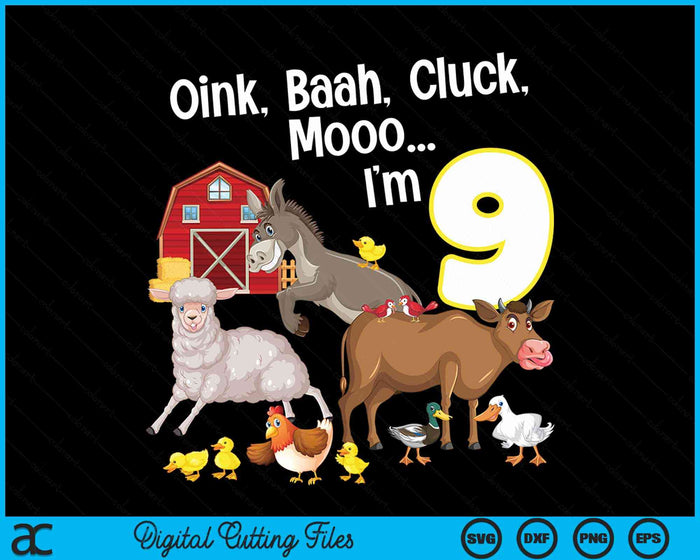 9th Birthday Nine Year Old Farm Birthday Party Animals SVG PNG Digital Cutting Files 9th Birthday Nine Year Old Farm Birthday Party Animals SVG PNG Digital Cutting Files