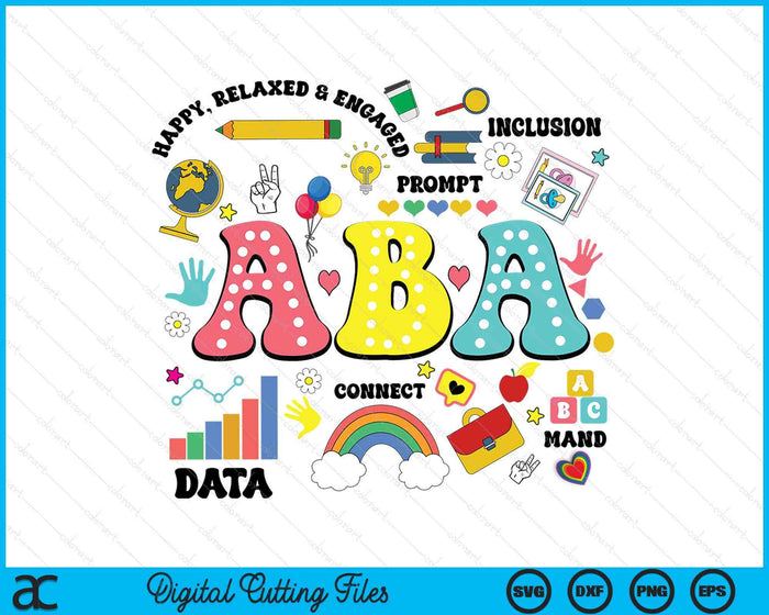 ABA Therapist Behavior Analyst Autism Therapy RBT Floral SVG PNG Digital Printable Files ABA Therapist Behavior Analyst Autism Therapy RBT Floral SVG PNG Digital Printable Files