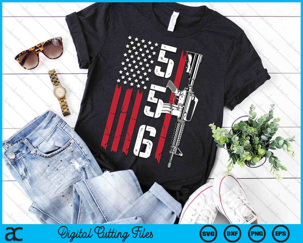 AR15 Rifle 2nd Amendment 556 - Ar-15 Gifts Men Women (BACK) SVG PNG Digital Cutting Files