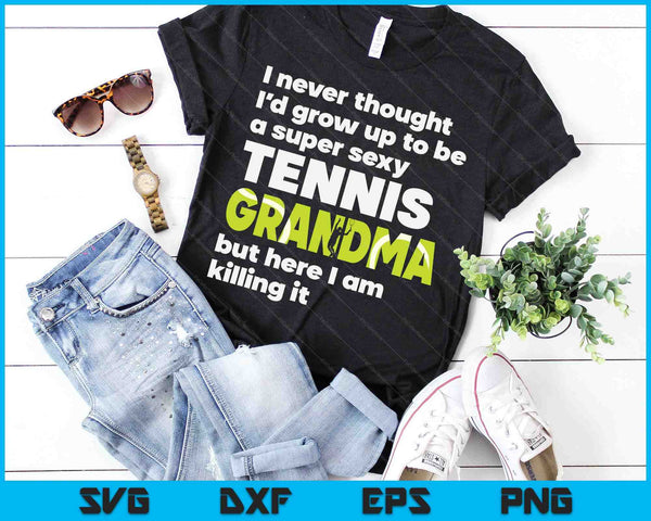 Een super sexy tennisoma, maar hier ben ik Moederdag SVG PNG digitale snijbestanden
