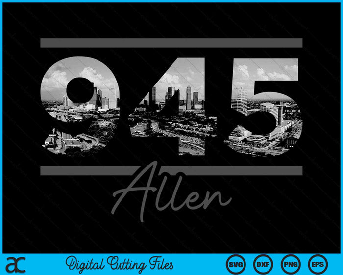 Allen 945 Area Code Skyline Texas Vintage SVG PNG Digital Cutting Files Allen 945 Area Code Skyline Texas Vintage SVG PNG Digital Cutting Files
