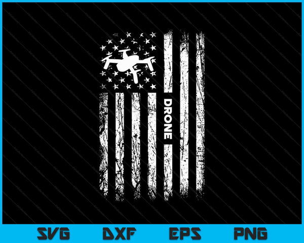 American Flag Drone Clothing Drone Pilot Vintage Drone SVG PNG Digital Cutting Files
