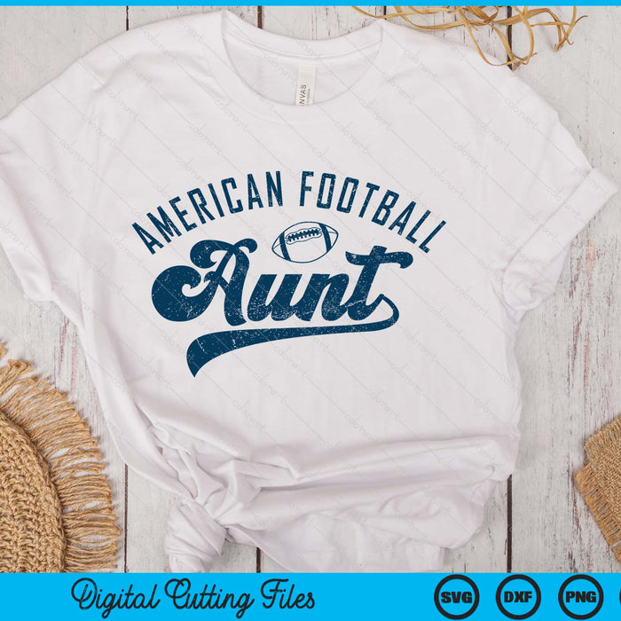 American Football Aunt Gifts Daddy Father's Day SVG PNG Digital Printable Files American Football Aunt Gifts Daddy Father's Day SVG PNG Digital Printable Files