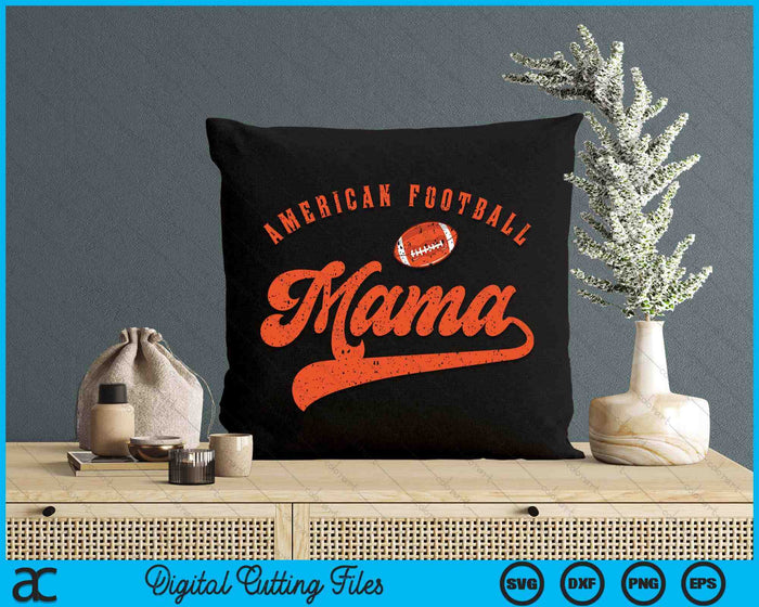 American Football Mama SVG PNG Digital Cutting File American Football Mama SVG PNG Digital Cutting File