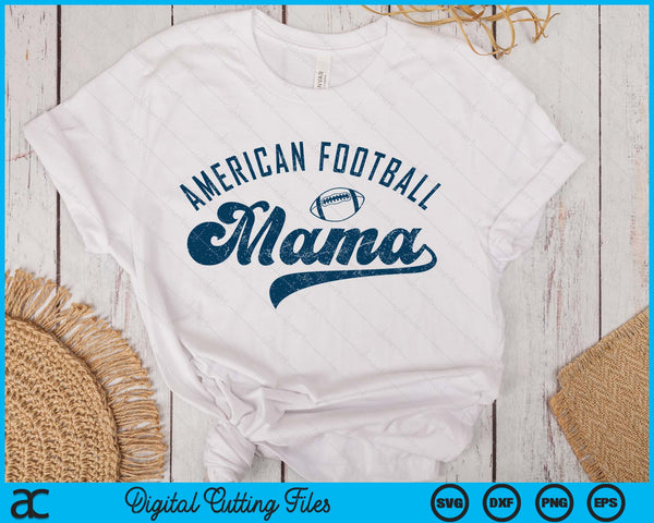 American Football Mama Mother's Day SVG PNG Digital Printable Files