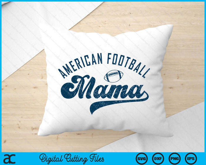 American Football Mama Mother's Day SVG PNG Digital Printable Files American Football Mama Mother's Day SVG PNG Digital Printable Files