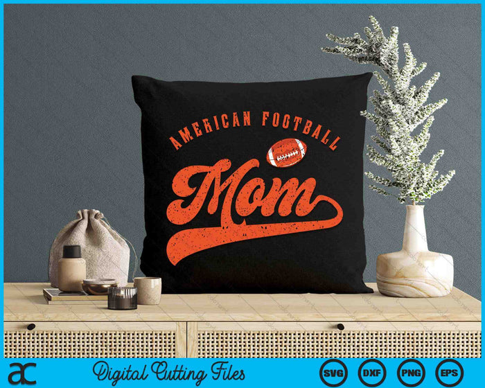 American Football Mom SVG PNG Digital Cutting File American Football Mom SVG PNG Digital Cutting File