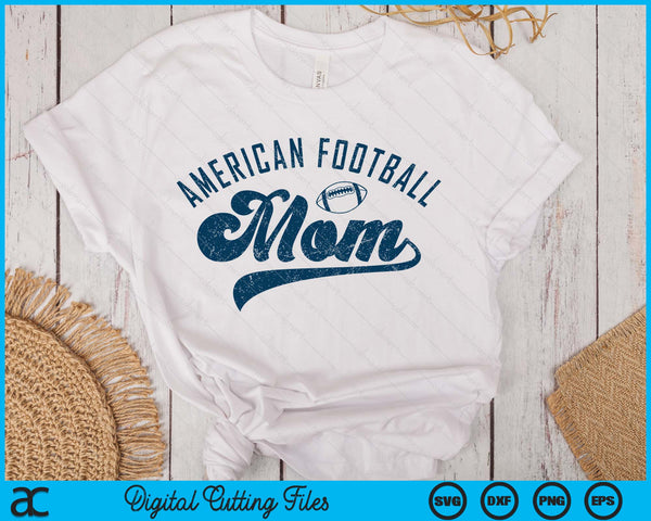 American Football Mom Gifts Mother's Day SVG PNG Digital Printable Files