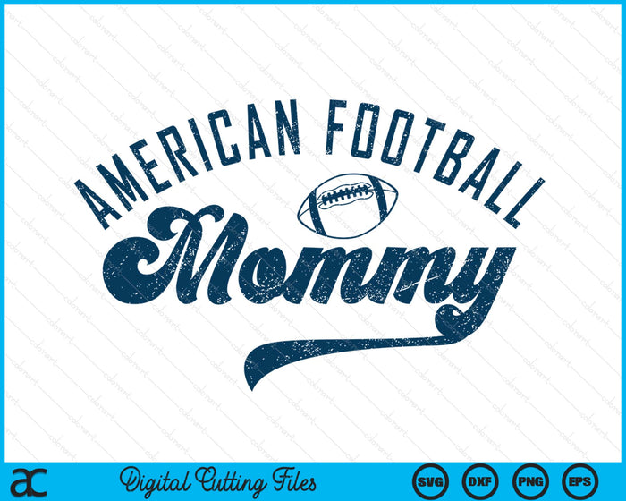 American Football Mommy Gifts Mother's Day SVG PNG Digital Printable Files American Football Mommy Gifts Mother's Day SVG PNG Digital Printable Files