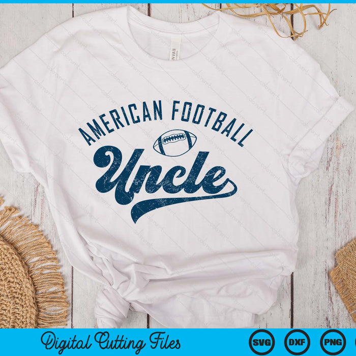 American Football Uncle SVG PNG Digital Printable Files American Football Uncle SVG PNG Digital Printable Files