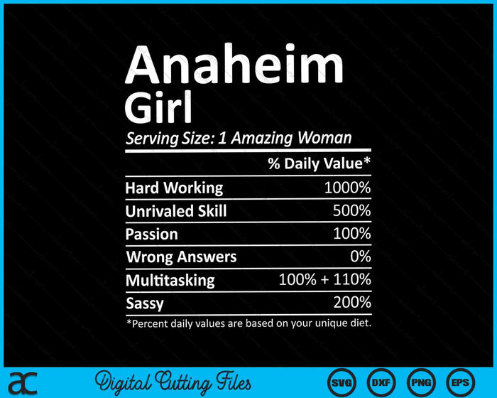 Anaheim Girl CA California Funny City Home Roots SVG PNG Digital Cutting Files Anaheim Girl CA California Funny City Home Roots SVG PNG Digital Cutting Files