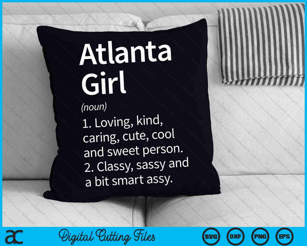 Atlanta Girl GA Georgia City Home Roots SVG PNG Digital Cutting Files