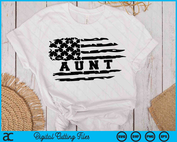 Aunt Distressed American Flag SVG PNG Digital Cutting Files
