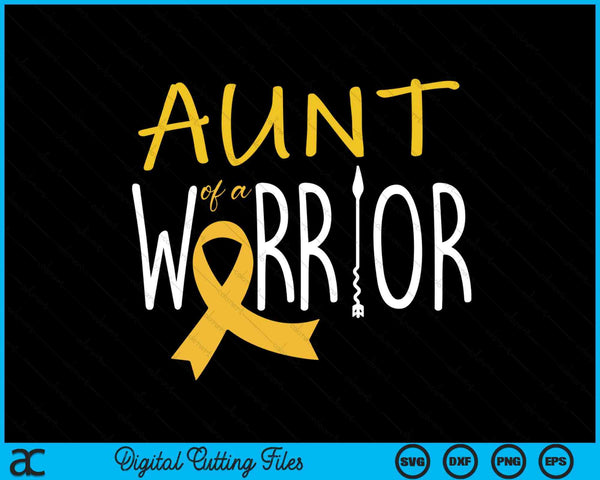 Aunt Of A Warrior SVG PNG Digital Cutting Files