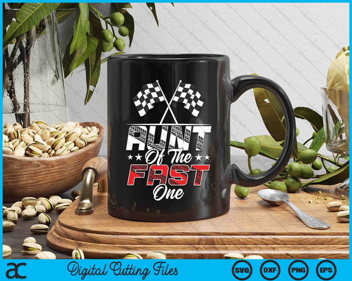 Aunt Of The Fast One First Birthday Racing Car Family SVG PNG Digital Printable Files Aunt Of The Fast One First Birthday Racing Car Family SVG PNG Digital Printable Files