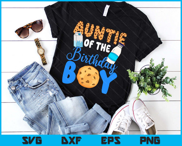 Auntie Of The Birthday Boy Milk And Cookies SVG PNG Digital Printable Files