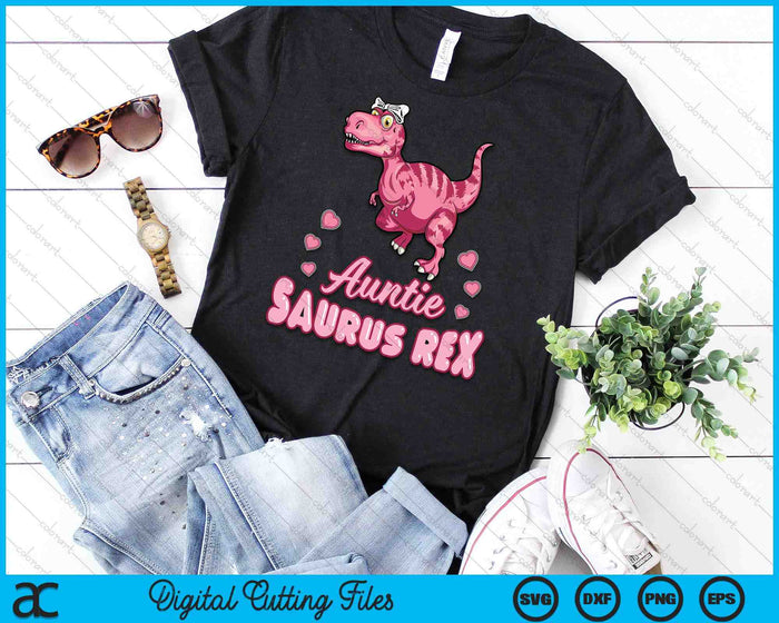 Auntie Saurus Rex Auntiesaurus Dinosaur Family SVG PNG Digital Cutting Files Auntie Saurus Rex Auntiesaurus Dinosaur Family SVG PNG Digital Cutting Files