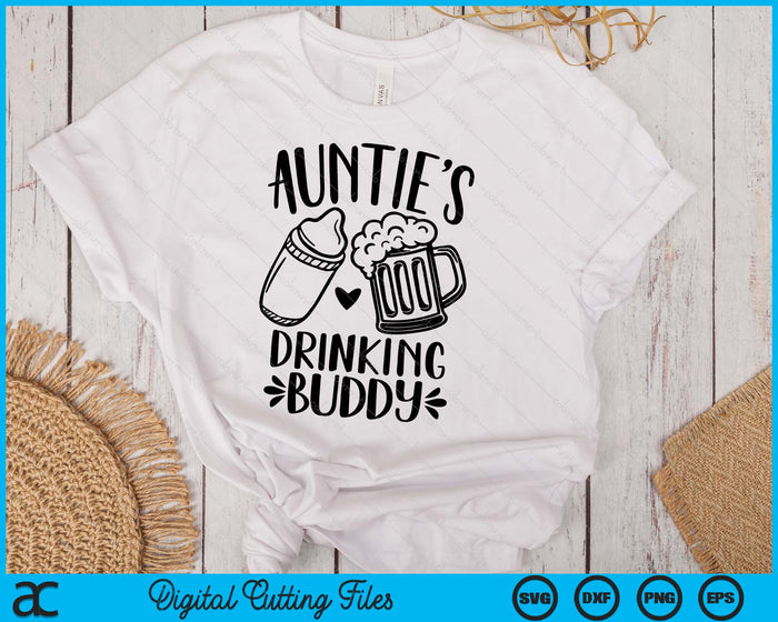 Auntie's Drinking Buddy Father's Day SVG PNG Digital Cutting Files Auntie's Drinking Buddy Father's Day SVG PNG Digital Cutting Files