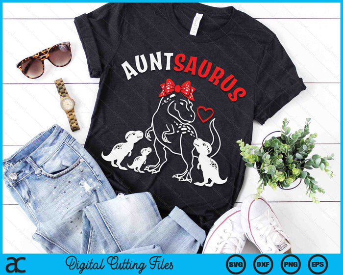 Auntsaurus Aunt Tyrannosaurus Dinosaur Mother's Day SVG PNG Digital Cutting Files Auntsaurus Aunt Tyrannosaurus Dinosaur Mother's Day SVG PNG Digital Cutting Files