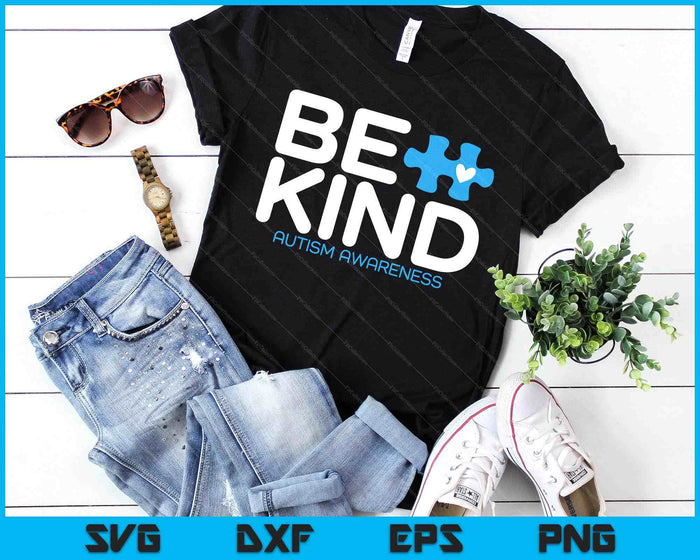 Autism Be Kind Shirt Be Kind Autism Awareness SVG PNG Digital Printable Files Autism Be Kind Shirt Be Kind Autism Awareness SVG PNG Digital Printable Files