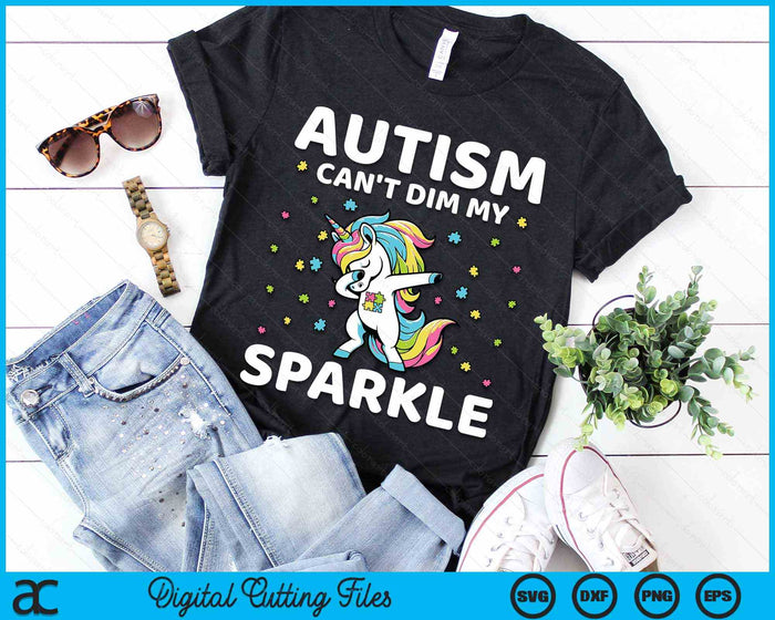 Autism Can't Dim My Sparkle Autism Awareness SVG PNG Digital Cutting Files Autism Can't Dim My Sparkle Autism Awareness SVG PNG Digital Cutting Files