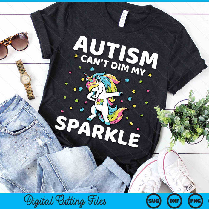 Autism Can't Dim My Sparkle Autism Awareness SVG PNG Digital Cutting Files Autism Can't Dim My Sparkle Autism Awareness SVG PNG Digital Cutting Files