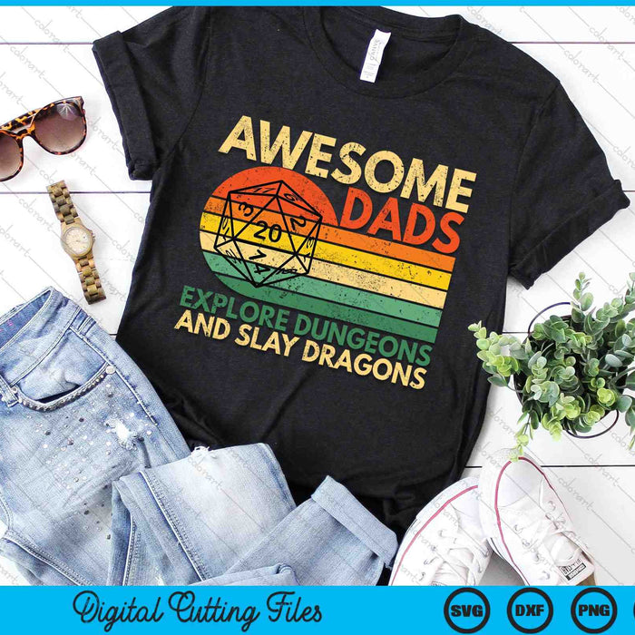 Awesome Dads Explore Dungeons and Slay Dragons Dice Dragon SVG PNG Digital Cutting Files Awesome Dads Explore Dungeons and Slay Dragons Dice Dragon SVG PNG Digital Cutting Files