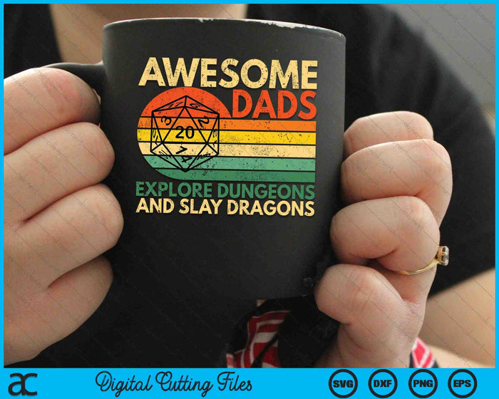 Awesome Dads Explore Dungeons and Slay Dragons Dice Dragon SVG PNG Digital Cutting Files Awesome Dads Explore Dungeons and Slay Dragons Dice Dragon SVG PNG Digital Cutting Files